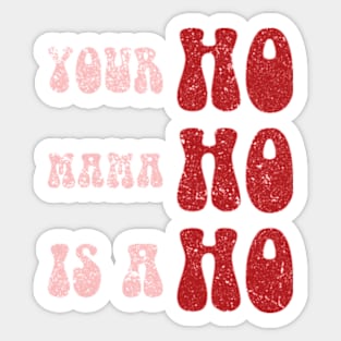 Your Mama Christmas Joke Sticker